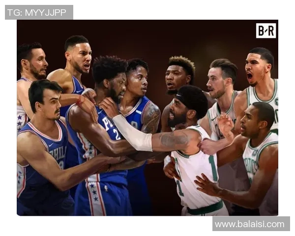 费城76人迎战强敌 持续冲击季后赛名额全面分析球队实力与战略布局